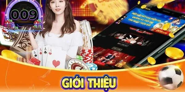 Lỗi không tải được 009 Casino hãy kiểm tra kết nối thiết bị