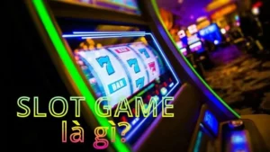 Kinh nghiệm chơi Slot Game chia sẻ hữu ích cho tân thủ