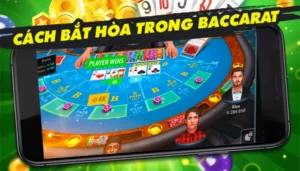 Cách bắt hòa trong Baccarat - Dựa vào thế bài tương tự